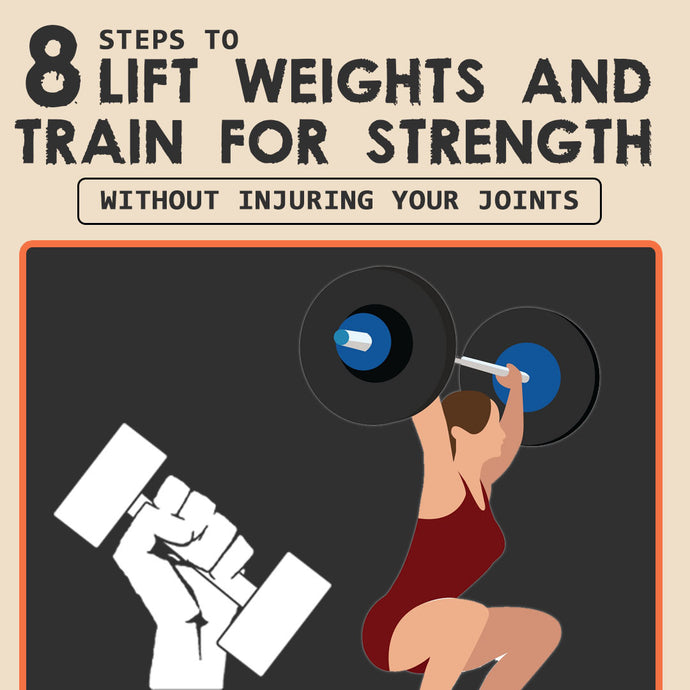 How to Lift Weights and Train for Strength Without Injuring Your Joints!