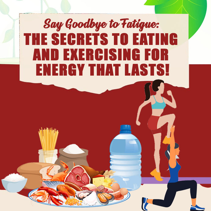 The Secrets to Eating and Exercising for Energy That Lasts!