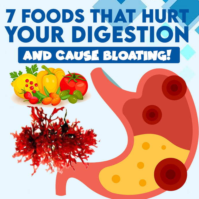 7 Foods That Hurt Your Digestion and Cause Bloating!